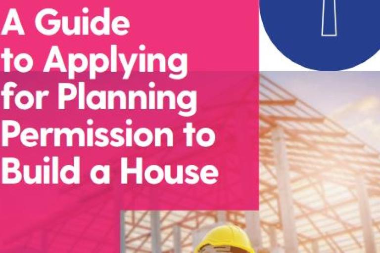 A guide to applying for Planning permission to build a House