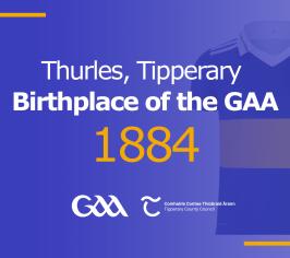 Thurles Birthplace of the GAA, 1884